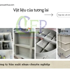 Gia công bồn bể nhựa PP giá rẻ chất lượng cao