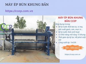 Máy ép bùn khung bản giá rẻ chỉ từ 45.000.000đ Máy ép bùn khung bản giá rẻ CCEP