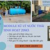 Module xử lý nước thải sinh hoạt 20m3 - Giá siêu rẻ Module xử lý nước thải sinh hoạt 20m3