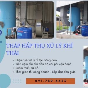 Tháp hấp thụ xử lý khí thải - Dịch vụ xử lý khí thải chuyên nghiệp